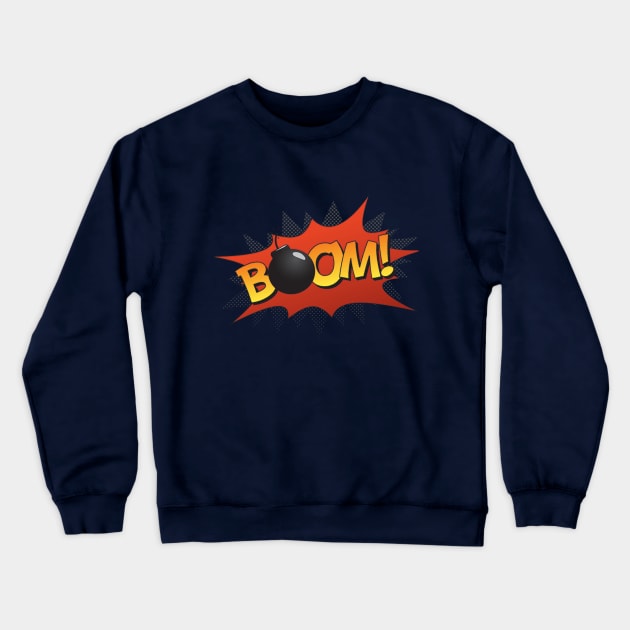 boom Crewneck Sweatshirt by ABOHILI